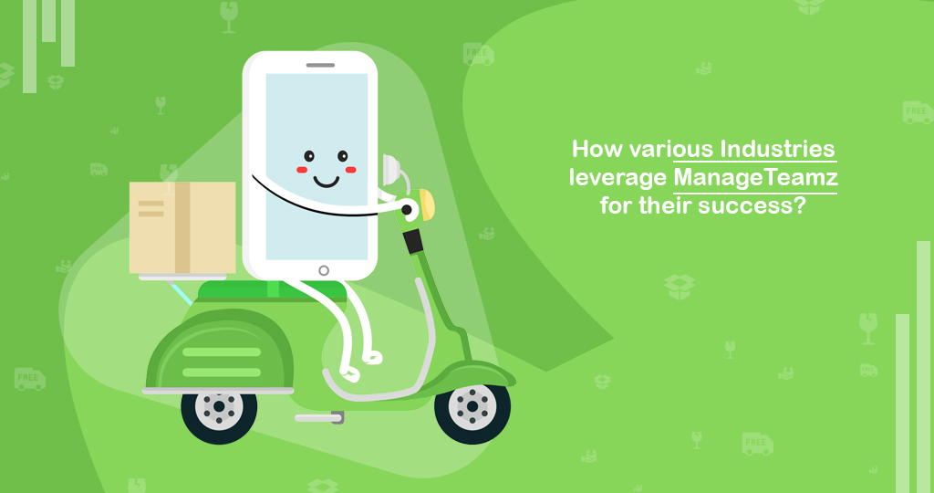 How various Industries leverage ManageTeamz for their success?